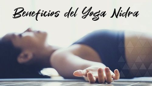 CARACTERISTICAS DEL YOGA NIDRA